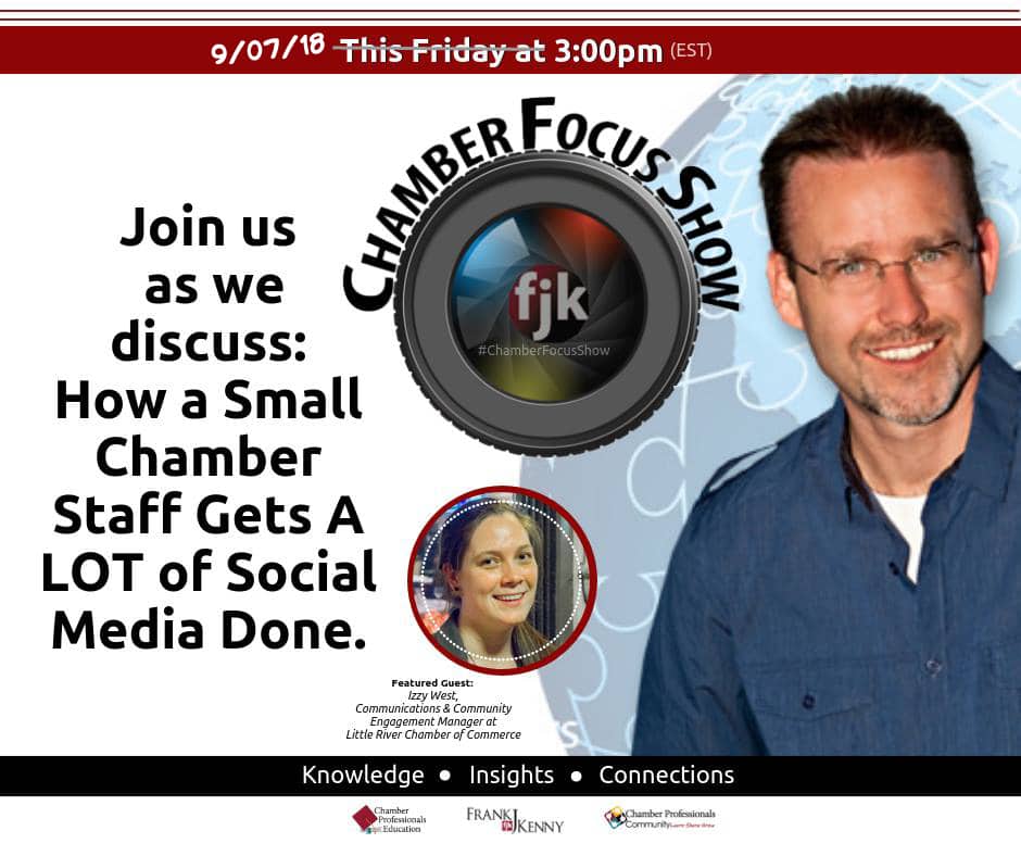 Frank Kenny Show: How a Small Chamber Staff Gets a LOT of Social Media Done