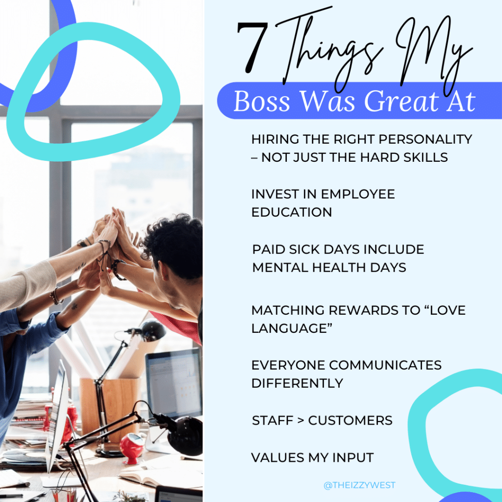 7 Things My Boss Was Great At