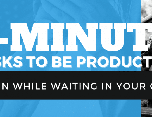 5 Minutes Tasks to be Productive - Even while waiting in your car