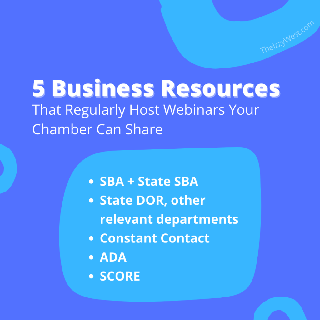 5 business resources that regularly host webinars your chamber can share