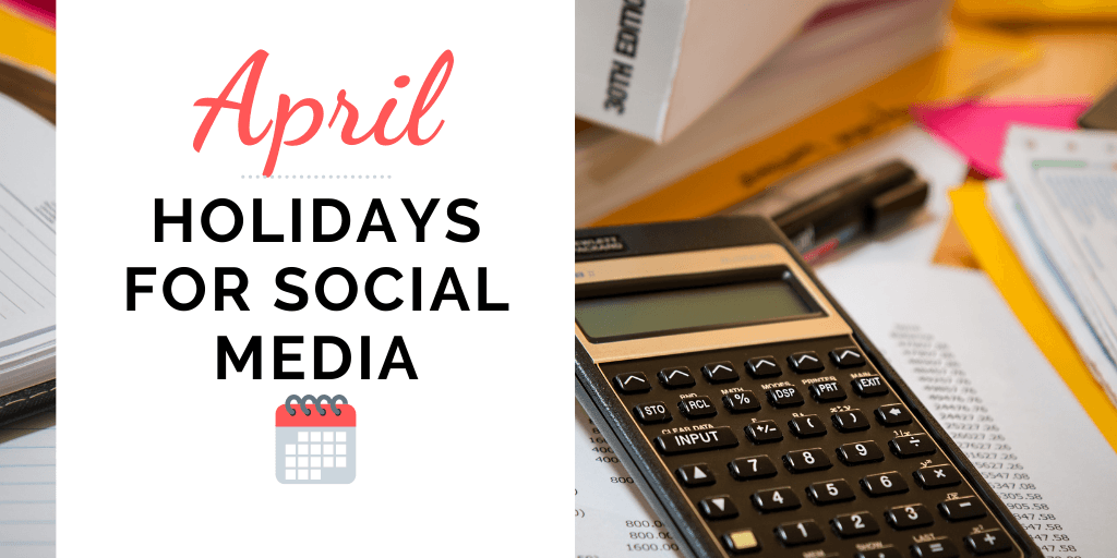 April Holidays for social media