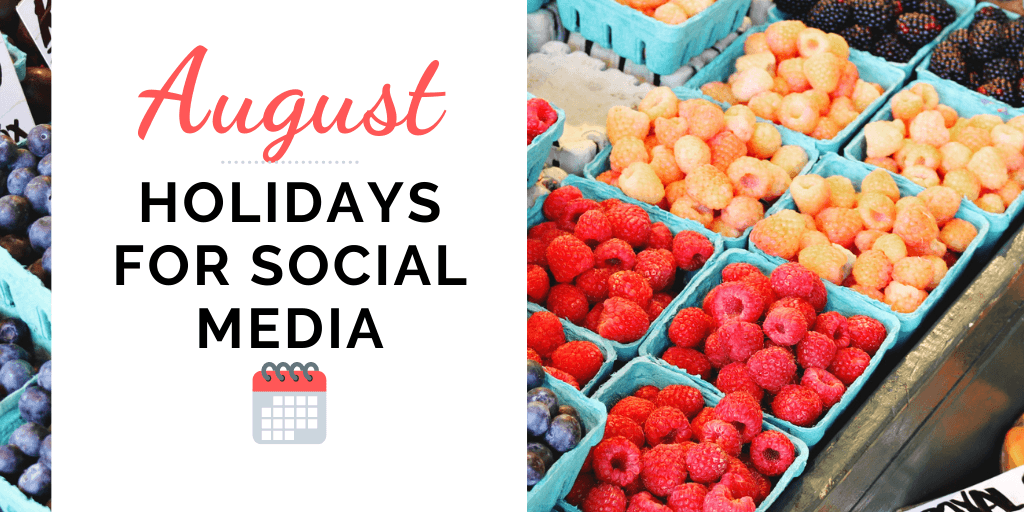 August Holidays for social media