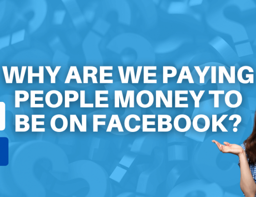 Why are we paying people money to be on Facebook?
