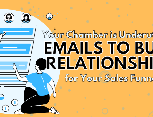 Your chamber is underutilizing emails to build relationships for your sales funnel.png