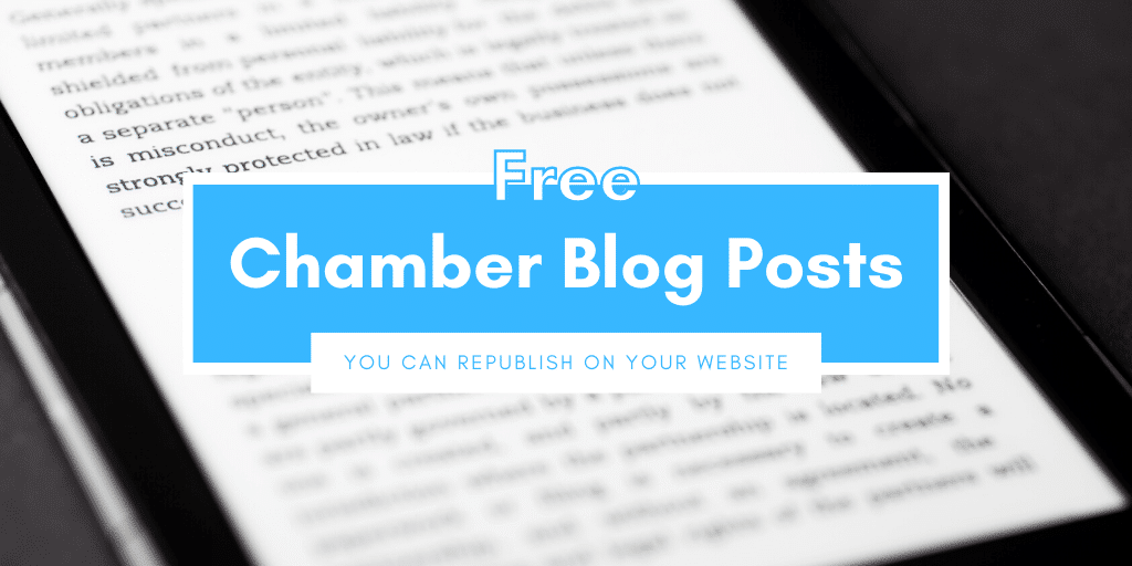 free blog posts chambers of commerce can republish on your website