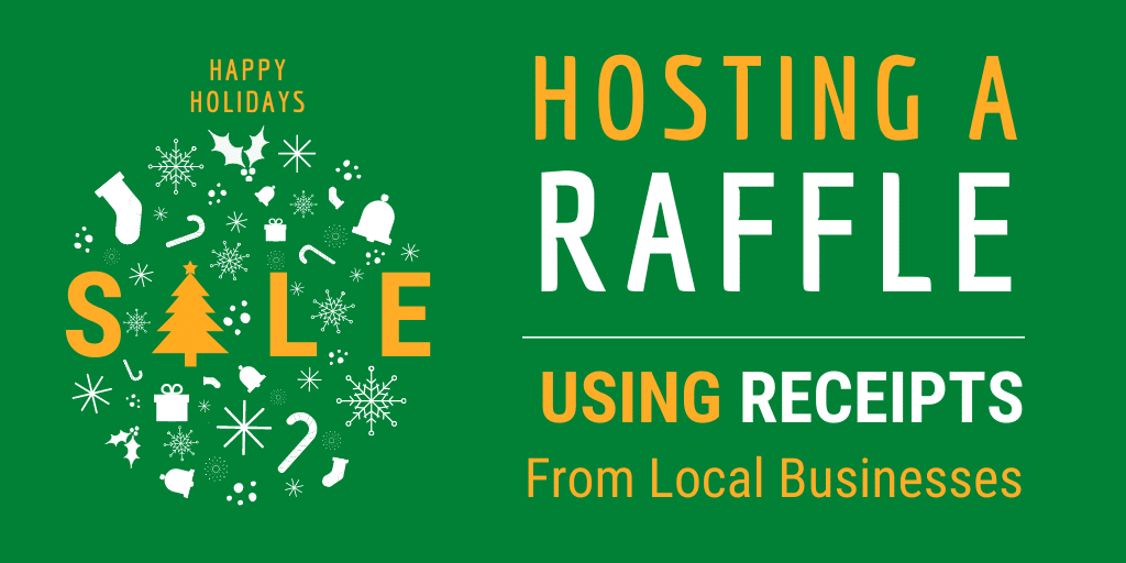 hosting a raffle using receipts from local businesses