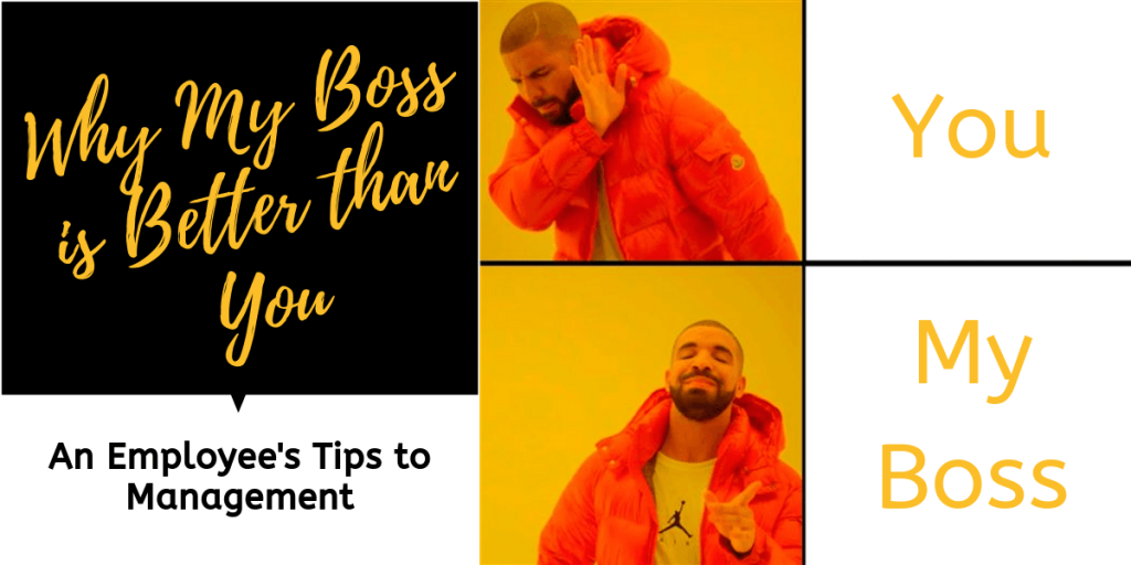 management tips from an employee